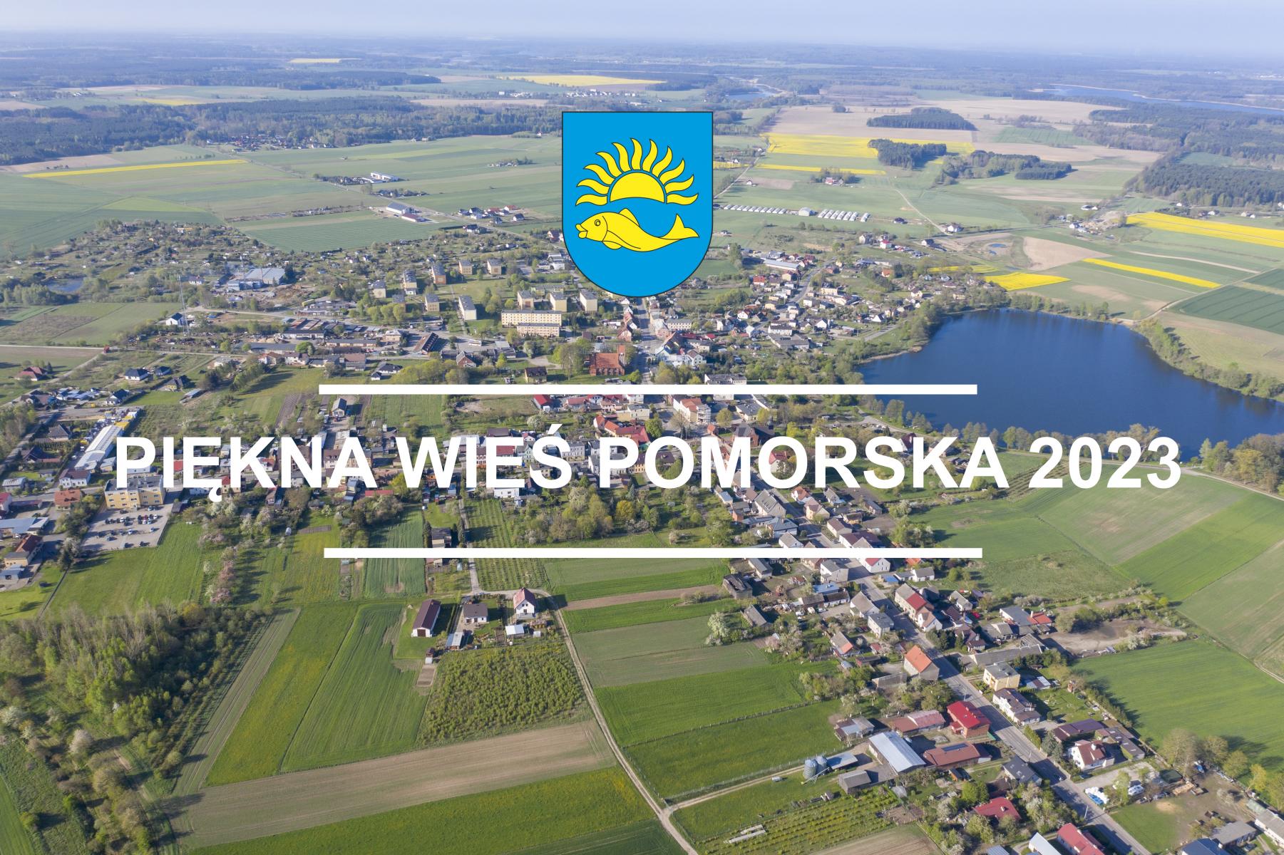 Konkurs Piękna Wieś Pomorska 2023